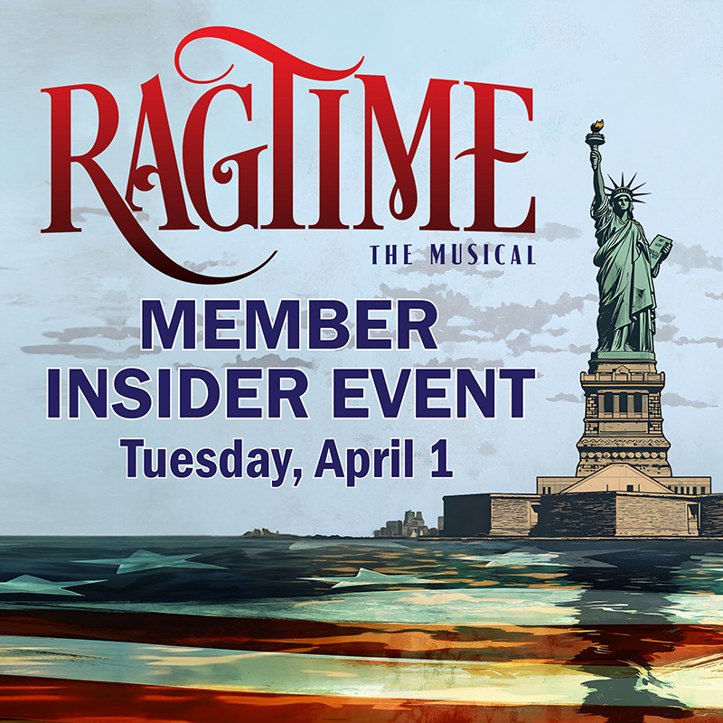 Ragtime Member Insider Event