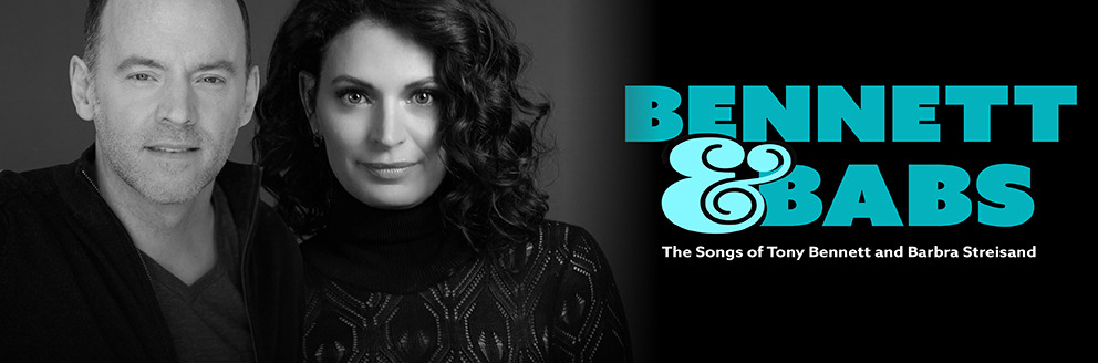 Bennett & Babs: The Songs of Tony Bennett and Barbra Streisand poster