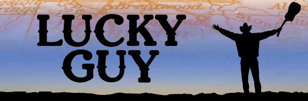 Lucky Guy show poster